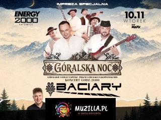 BACIARY 10.11 ★ ENERGY 2000 KATOWICE [18+]