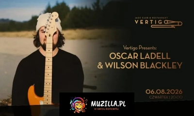 Vertigo Presents: Oscar LaDell & Wilson Blackley