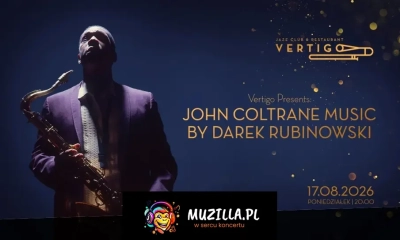Vertigo Presents: John Coltrane Music by Darek Rubinowski
