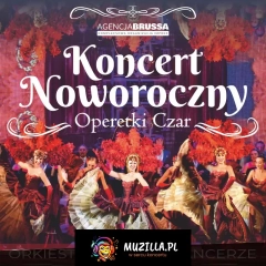 Operetki Czar - Koncert Noworoczny
