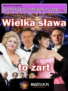 Wiedeńskiej operetki czar Gala operetkowo-musicalowa, świat koncertów wiedeńskich operetek musicali