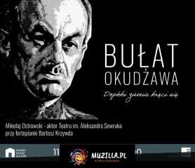 "Bułat Okudżawa - Dopóki ziemia kręci się"