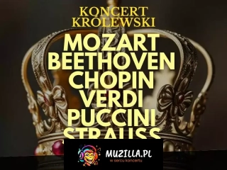 Wirtuozi na Dworze Królewskim: od Mozarta po Straussa!