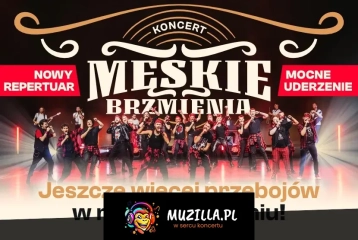 NOWA TRASA KONCERTOWA i jeszcze więcej wielkich przebojów w męskim wydaniu!