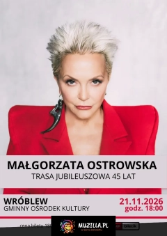 Małgorzata Ostrowska Trasa Jubileuszowa 45 Lat