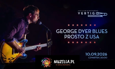 Vertigo Presents: George Dyer Blues Prosto z USA