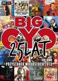 Big Cyc 25 lat. Przystanek Woodstock 2013