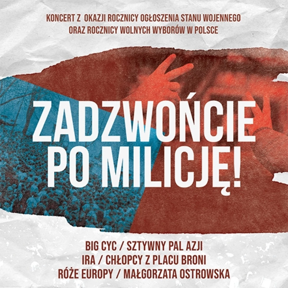 Bilety na kultowe koncerty "ZADZWOŃCIE PO MILICJĘ" w sprzedaży!
