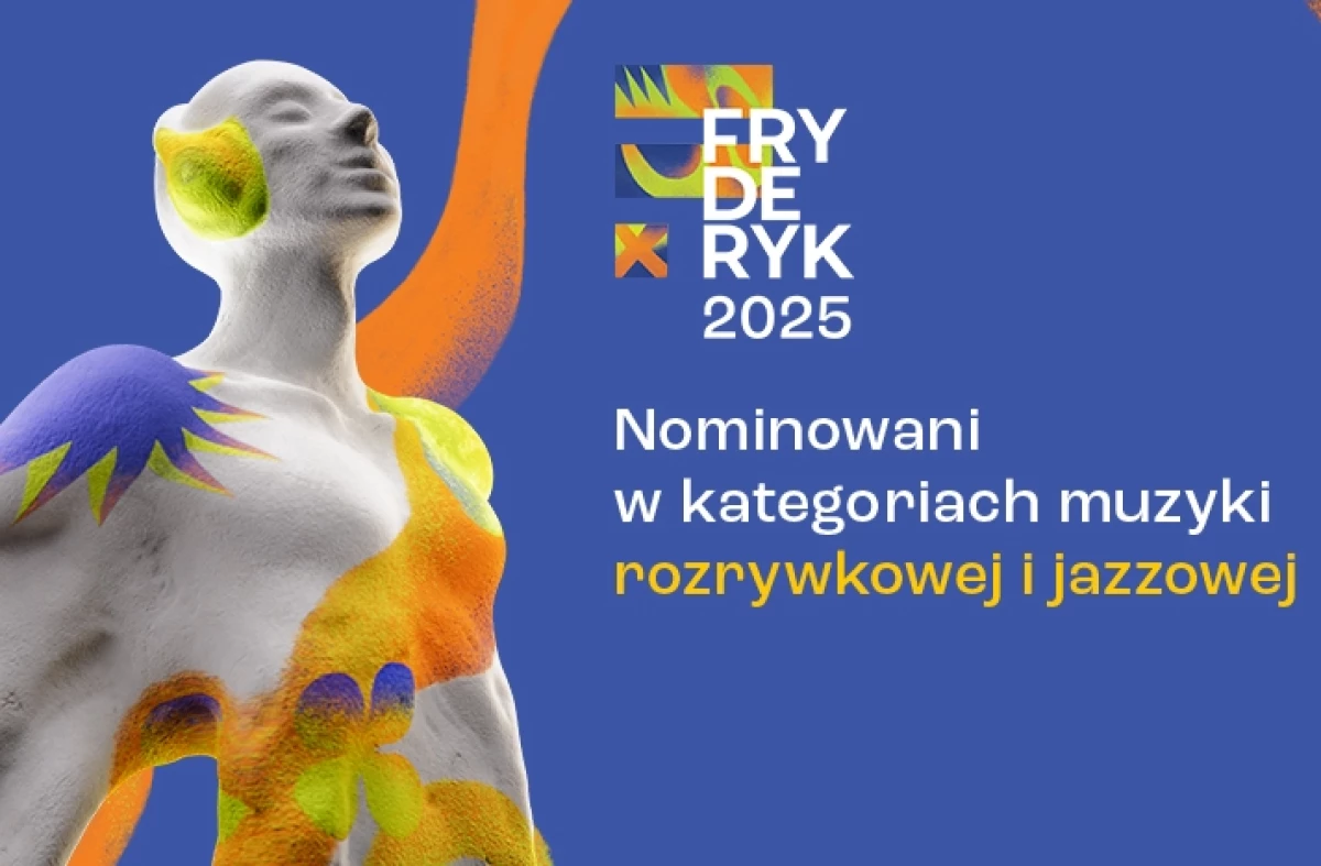 Akademia Fonograficzna ogłosiła nominacje do Fryderyków 2025