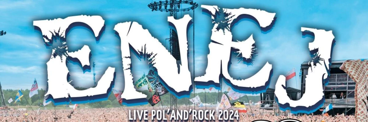 Premiera Enej „Live Pol'and'Rock Festival 2024”