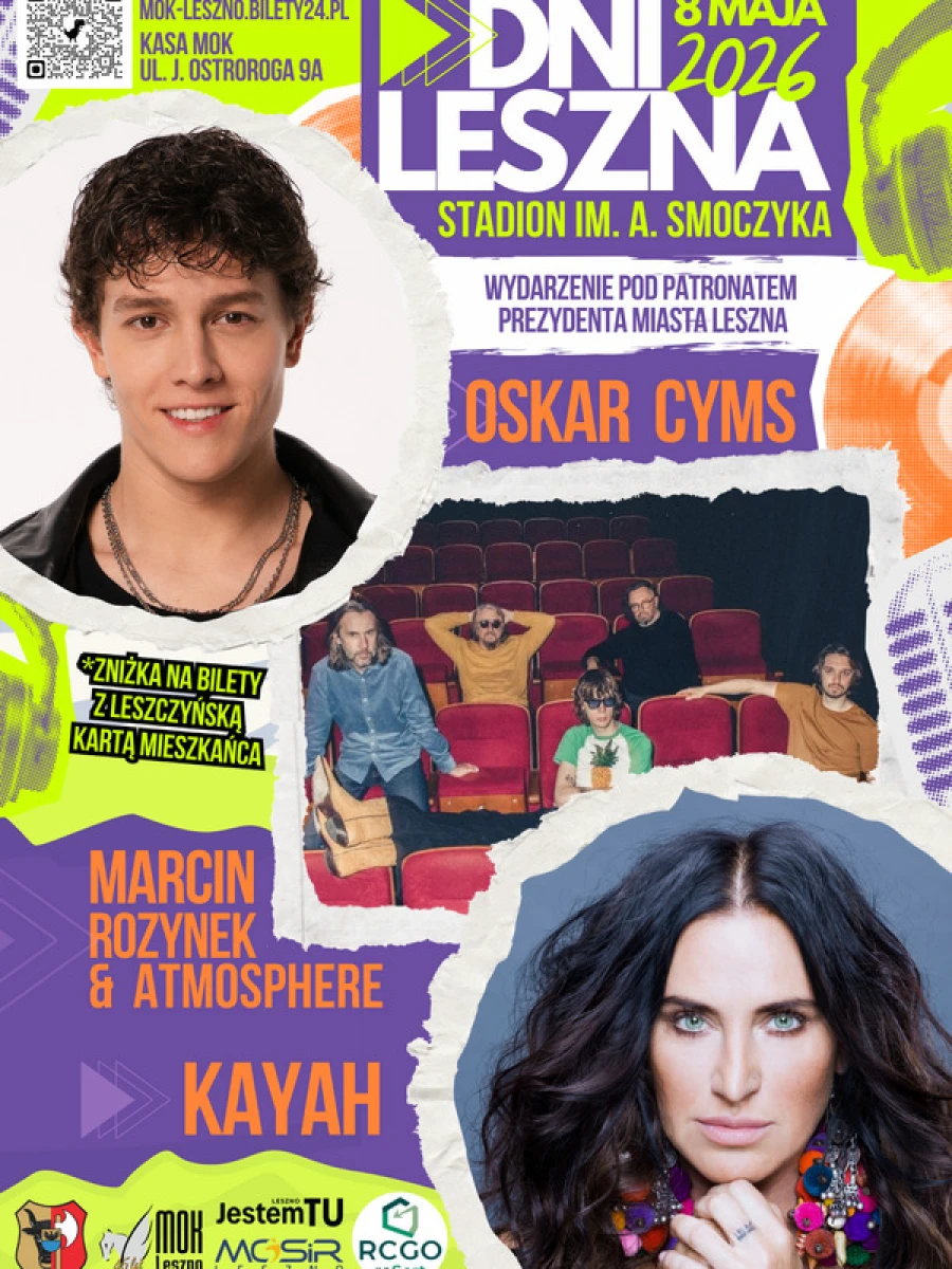 Dni Leszna 2026 – Oskar Cyms, Kayah i Marcin Rozynek & Atmosphere w Lesznie. Bilety, godziny, program