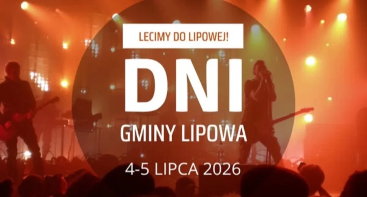 Dni Gminy Lipowa 2026 – kiedy odbędzie się święto gminy w Lipowej? Kto zagra?