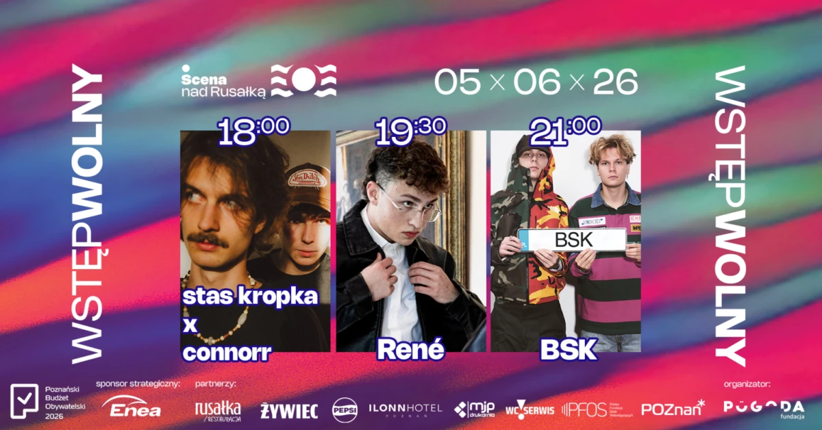 Scena nad Rusałką 2026 w Poznaniu – Stas Kropka x Connorr, René i BSK. Darmowy koncert 5 czerwca