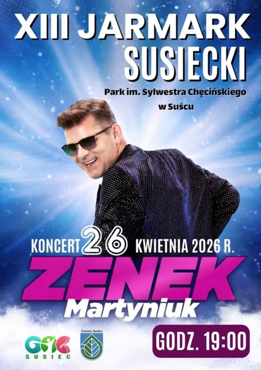 XIII Jarmark Susiecki 2026 – Zenek Martyniuk w Suścu. Program imprezy 26 kwietnia