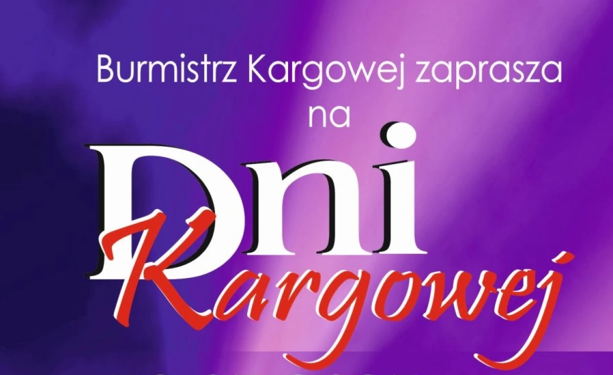 Dni Kargowej 2026 – program, koncerty i atrakcje. Kiedy odbędzie się święto miasta?
