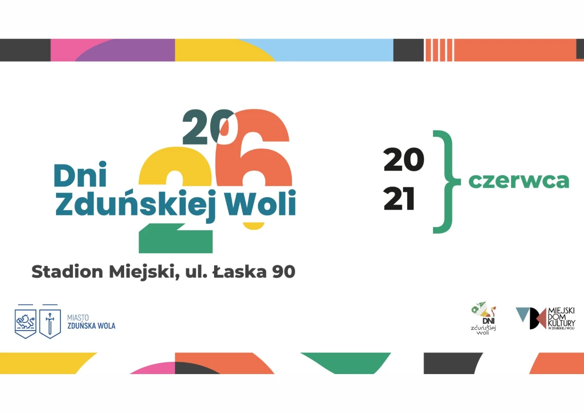 Dni Zduńskiej Woli 2026 – koncerty, program, gwiazdy i atrakcje na Stadionie Miejskim