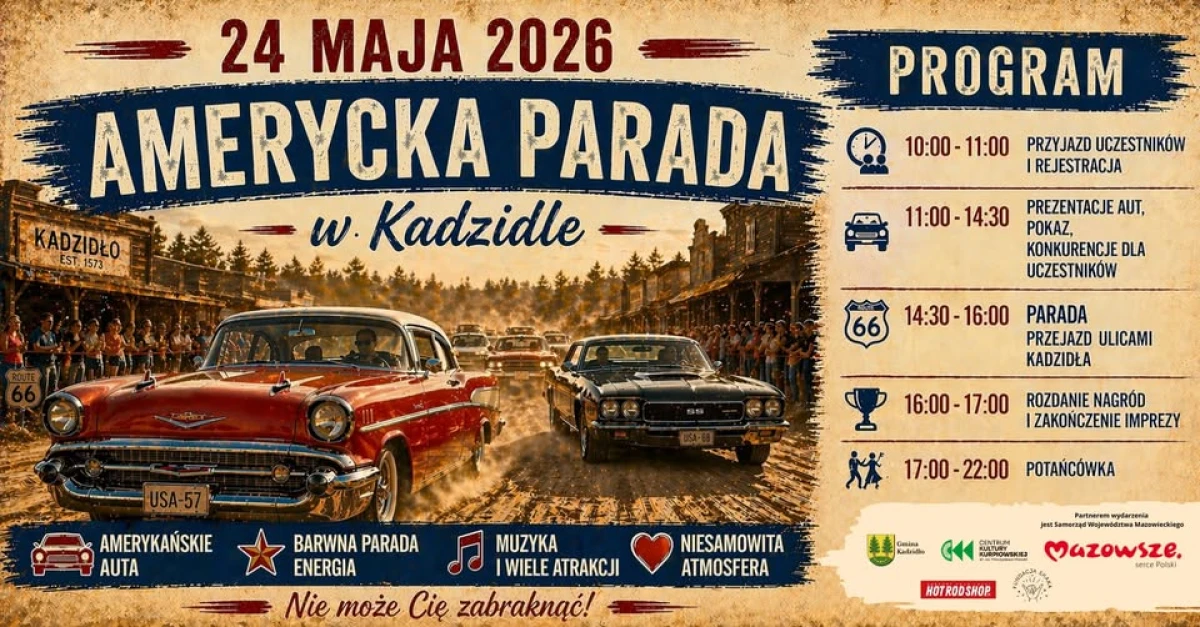 Amerycka Parada w Kadzidle 2026 – amerykańskie auta, parada ulicami miasta i potańcówka