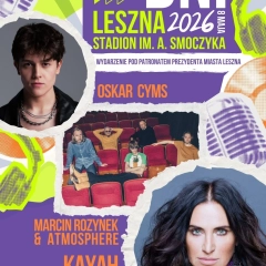 Dni Leszna 2026 – Kayah, Oskar Cyms i Atmosphere. Kiedy koncert i ile kosztują bilety?