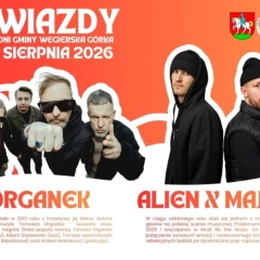 XXXIII Dni Gminy Węgierska Górka 2026: Program i Gwiazdy (Ørganek, Alien x Majtis)