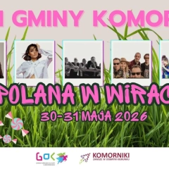 Dni Gminy Komorniki 2026 – Dawid Kwiatkowski i Carla Fernandes na Polanie w Wirach