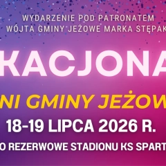 Wakacjonalia – Dni Gminy Jeżowe 2026. Kiedy i gdzie odbędzie się wydarzenie?