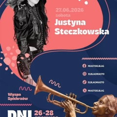 Dni Elbląga 2026: Justyna Steczkowska na Wyspie Spichrzów. Data, miejsce i program święta miasta