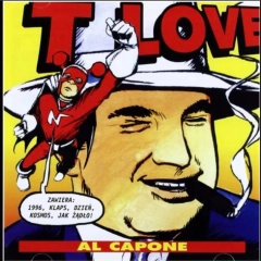 „Al Capone” T.Love ma 30 lat. To nie była ich najrówniejsza płyta — ale jedna z najbardziej żywych