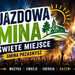 Odjazdowa Gmina 2026 w Świętym Miejscu: Afromental i Tacy Sami wystąpią w gminie Przasnysz